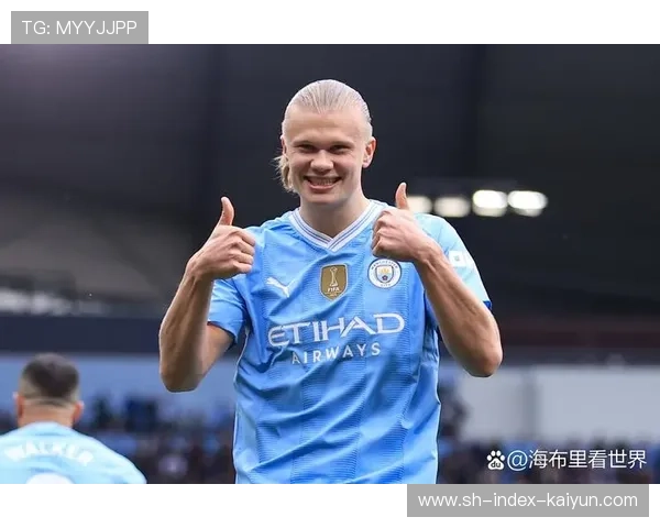 哈兰德107场英超打入98球，逼近历史最快百球纪录